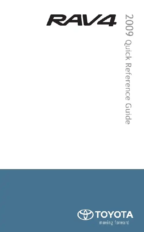 Toyota RAV4 2009 MY. Quick Reference Guide