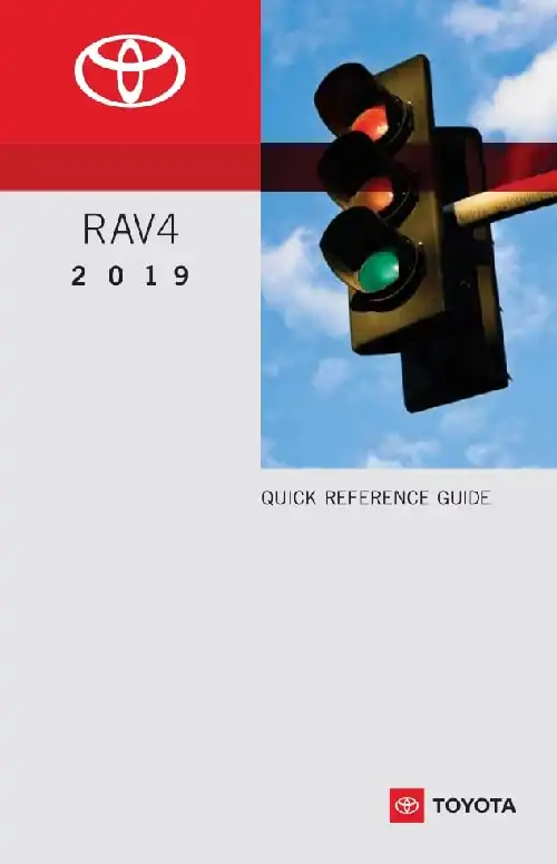 Toyota RAV4 2019 MY. Quick Reference Guide