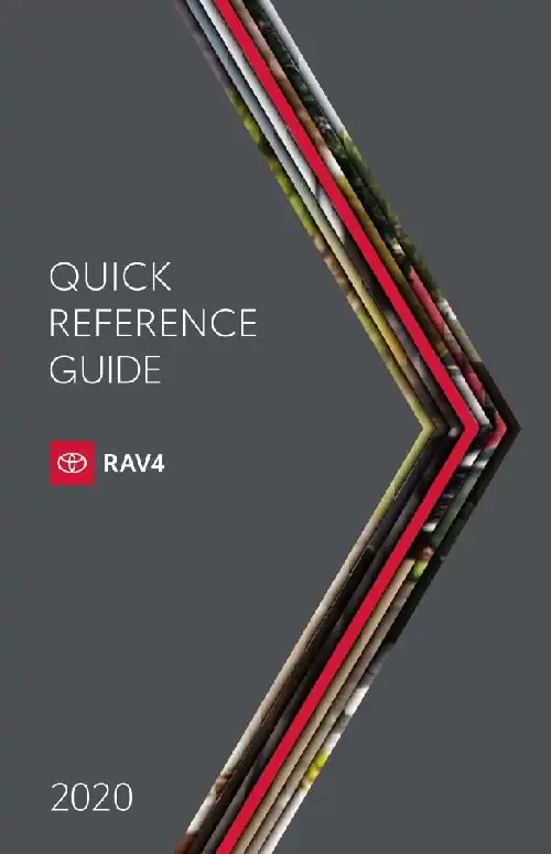 Toyota RAV4 2020 MY. Quick Reference Guide