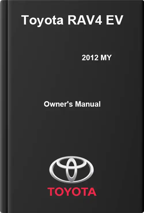 Toyota RAV4 EV 2012 MY. Owner&#39;s Manual