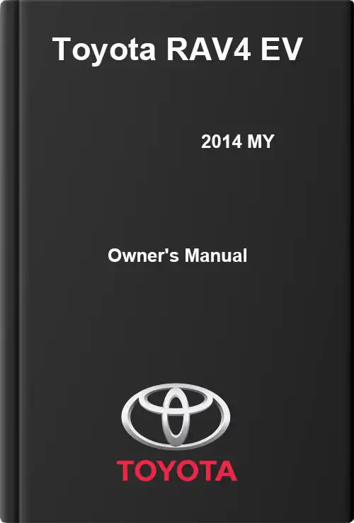 Toyota RAV4 EV 2014 MY. Owner&#39;s Manual