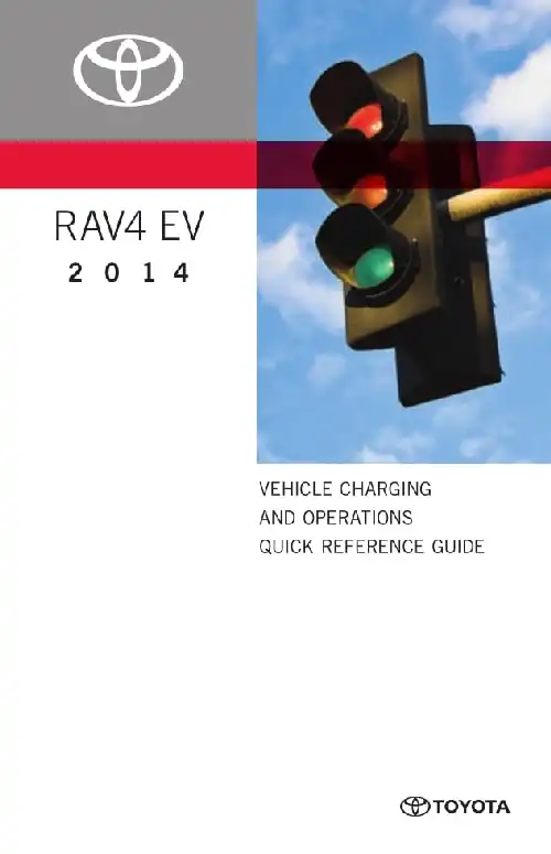 Toyota RAV4 EV 2014 MY. Quick Reference Guide