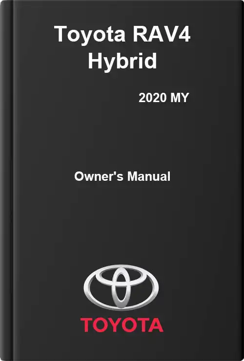 Toyota RAV4 Hybrid 2020 MY. Owner&#39;s Manual