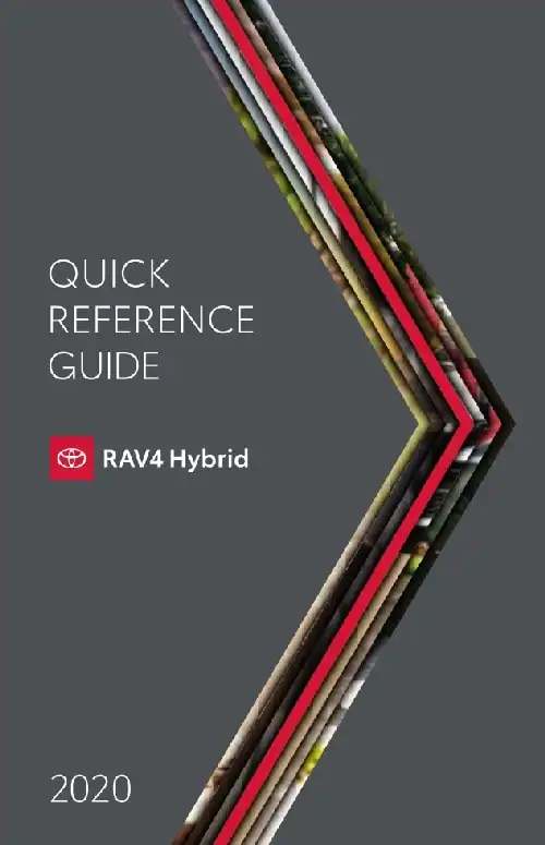 Toyota RAV4 Hybrid 2020 MY. Quick Reference Guide