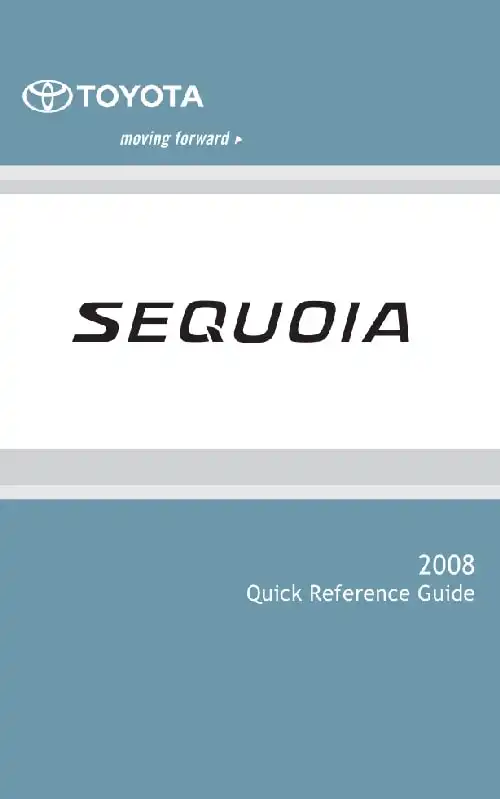 Toyota Sequoia 2008 MY. Quick Reference Guide