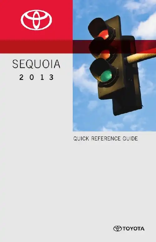 Toyota Sequoia 2013 MY. Quick Reference Guide
