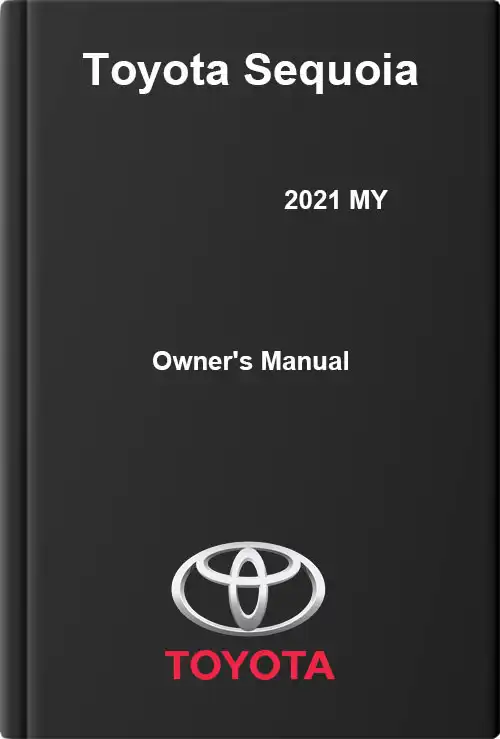Toyota Sequoia 2021 MY. Owner&#39;s Manual