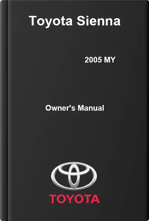 Toyota Sienna 2005 MY. Owner&#39;s Manual