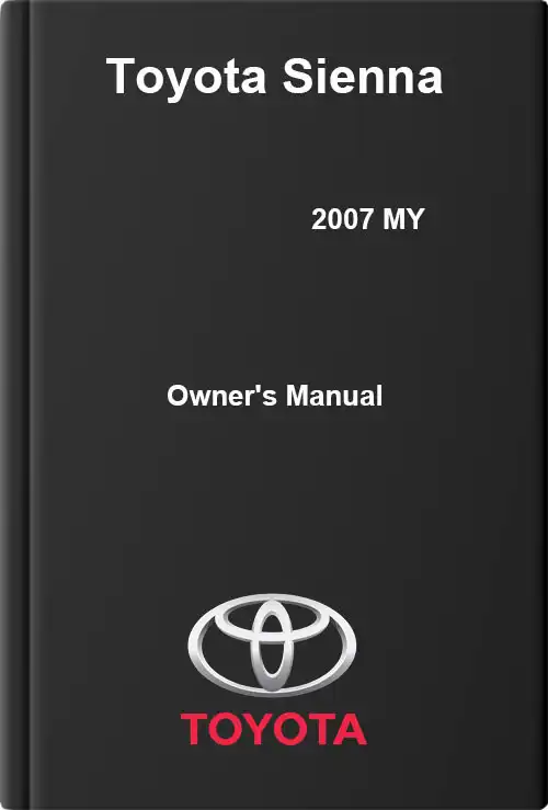 Toyota Sienna 2007 MY. Owner&#39;s Manual