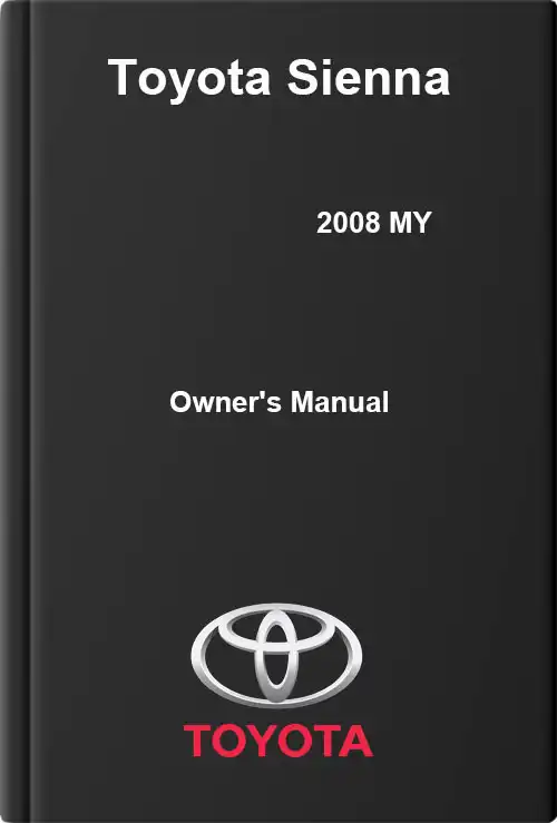 Toyota Sienna 2008 MY. Owner&#39;s Manual