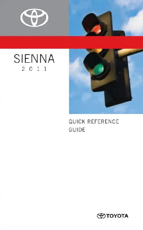 Toyota Sienna 2011 MY. Quick Reference Guide