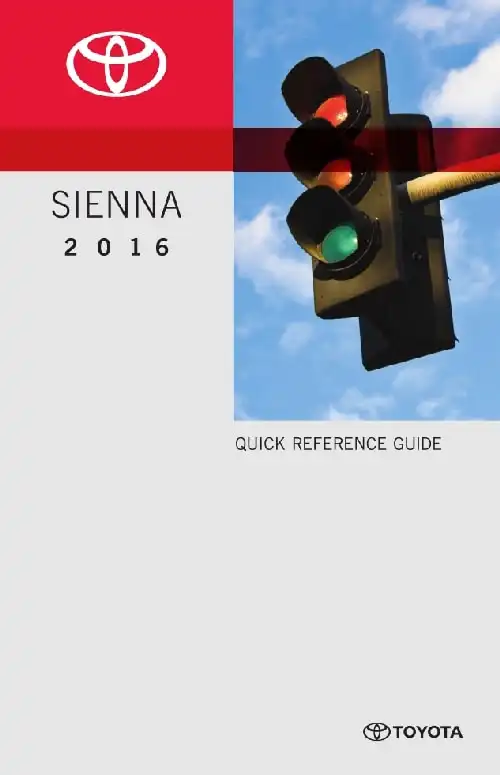 Toyota Sienna 2016 MY. Quick Reference Guide