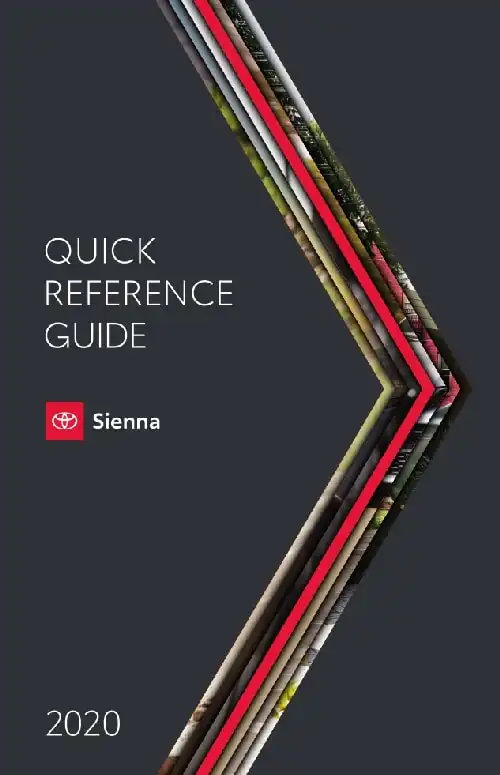 Toyota Sienna 2020 MY. Quick Reference Guide