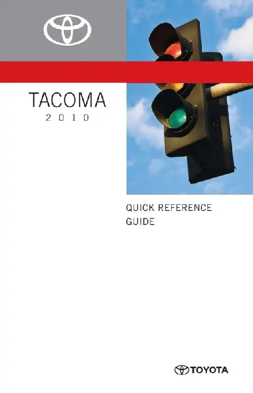Toyota Tacoma 2010 MY. Quick Reference Guide