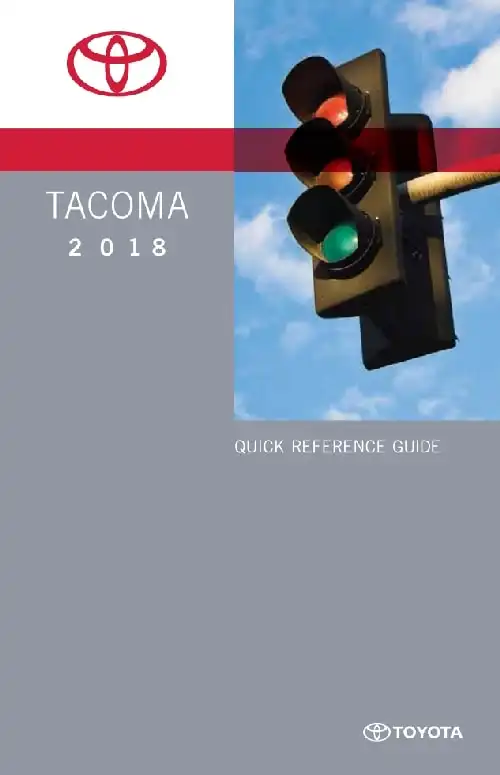 Toyota Tacoma 2018 MY. Quick Reference Guide