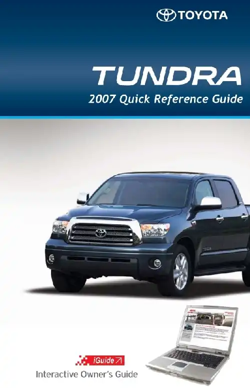 Toyota Tundra 2007 MY. Quick Reference Guide