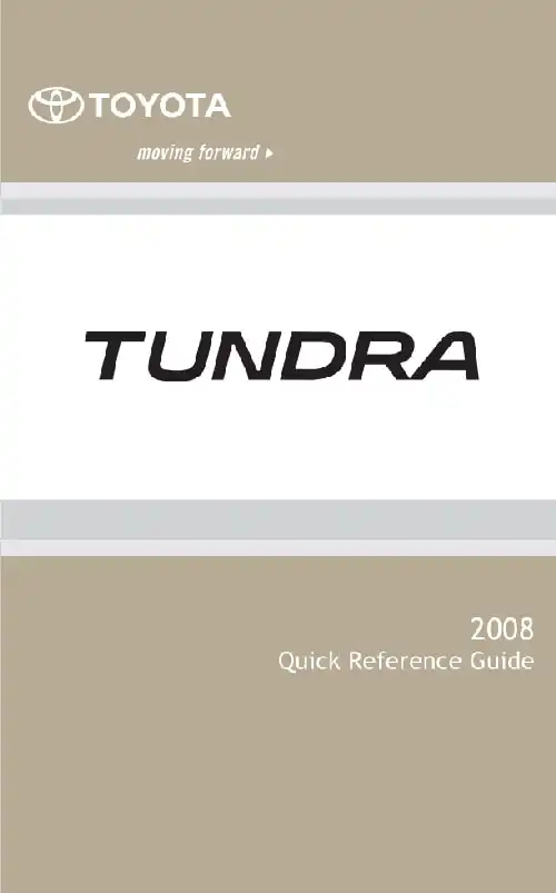 Toyota Tundra 2008 MY. Quick Reference Guide