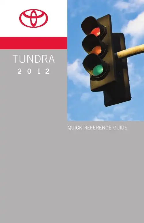 Toyota Tundra 2012 MY. Quick Reference Guide