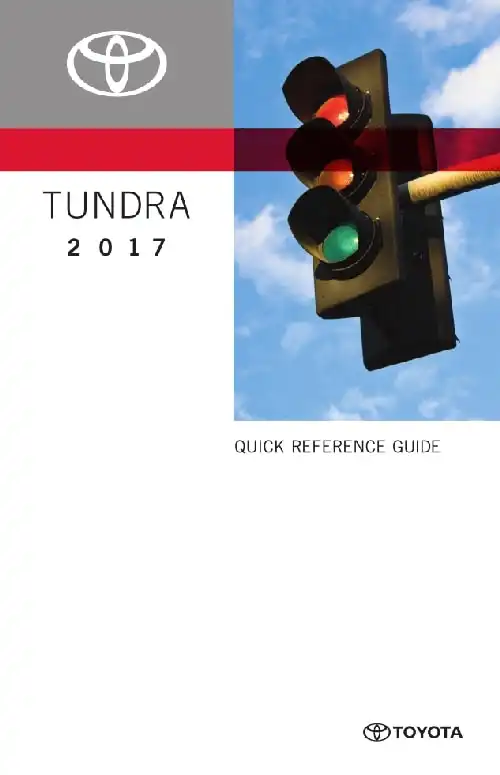 Toyota Tundra 2017 MY. Quick Reference Guide