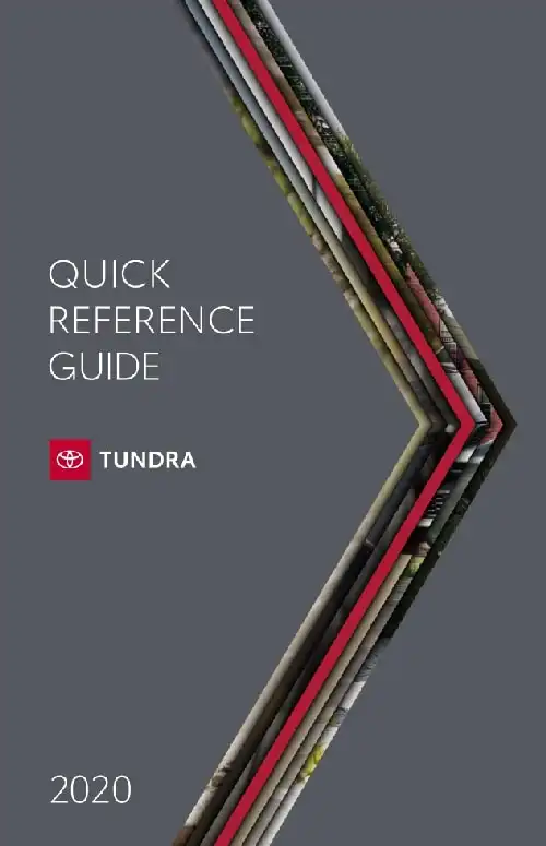 Toyota Tundra 2020 MY. Quick Reference Guide