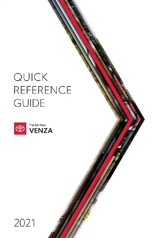 Toyota Venza Hybrid 2021 MY. Quick Reference Guide