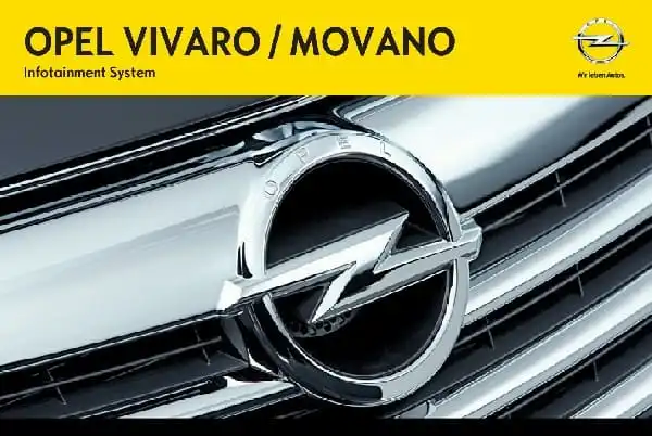 Opel Movano B 2012 року. Керівництво з експлуатації інформаційно-розважальної системи