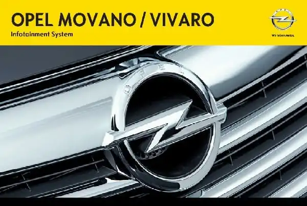 Opel Movano B 2013 року. Керівництво з експлуатації інформаційно-розважальної системи