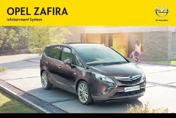 Opel Zafira C 2014 року. Керівництво з експлуатації інформаційно-розважальної системи