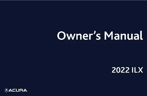 Acura ILX 2022 MY. Owner&#39;s Manual