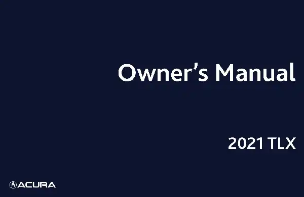 Acura TLX 2021 MY. Owner&#39;s Manual