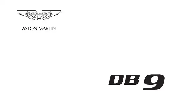 Aston Martin DB9 2004 MY. Owner Guide