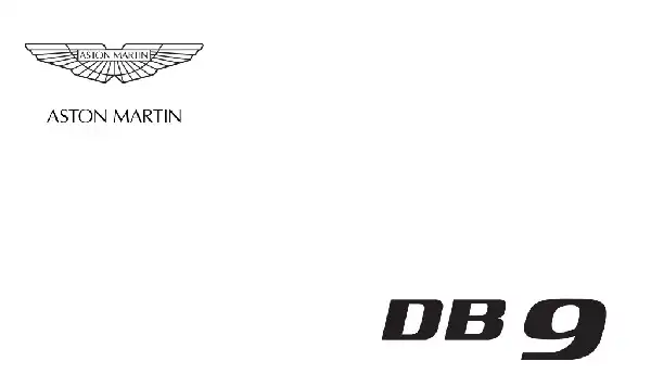 Aston Martin DB9 2008 MY. Owner Guide