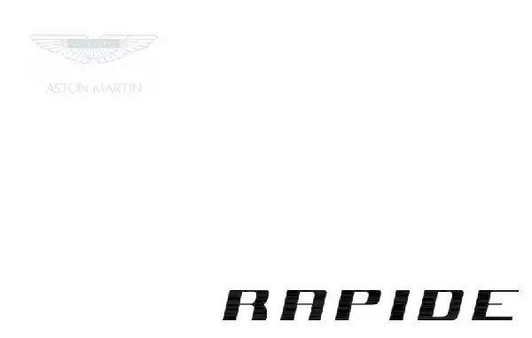 Aston Martin Rapide 2012 MY. Owner Guide