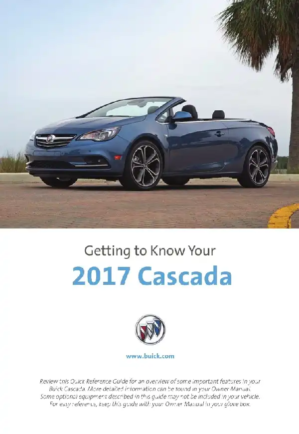 Buick Cascada 2017 MY. Get to Know Guide