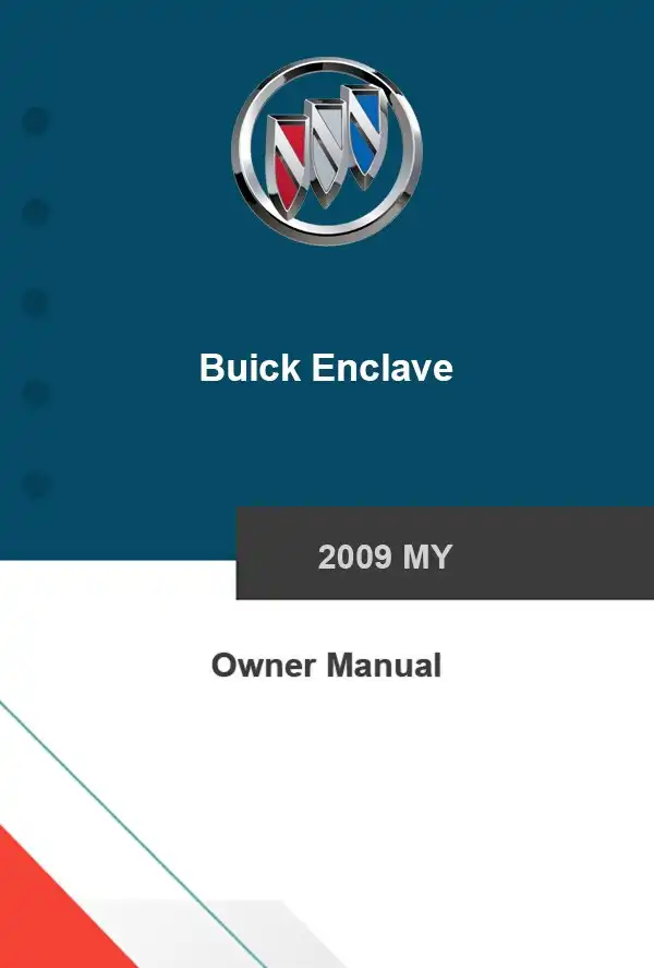 Buick Enclave 2009 MY. Owner Manual