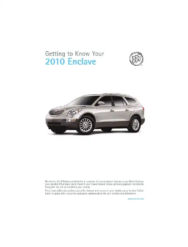 Buick Enclave 2010 MY. Get to Know Guide