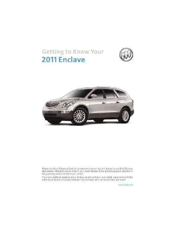 Buick Enclave 2011 MY. Get to Know Guide