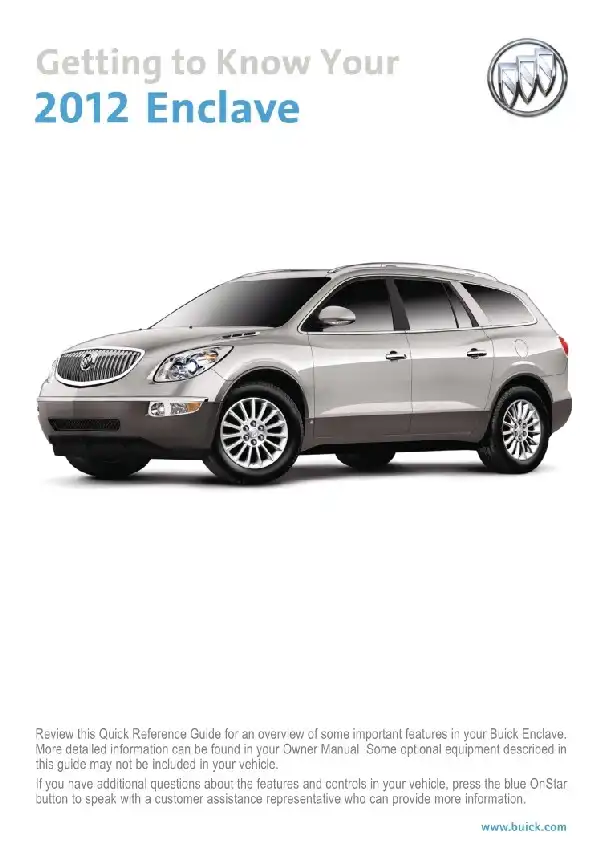 Buick Enclave 2012 MY. Get to Know Guide
