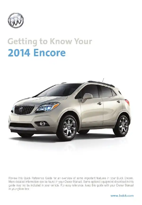 Buick Encore 2014 MY. Get to Know Guide