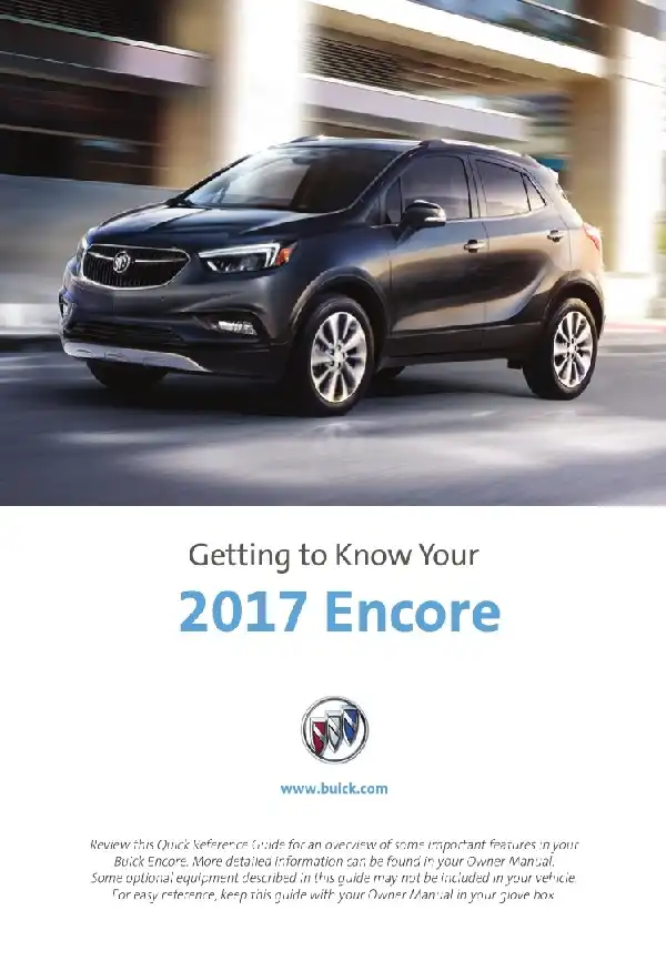 Buick Encore 2017 MY. Get to Know Guide