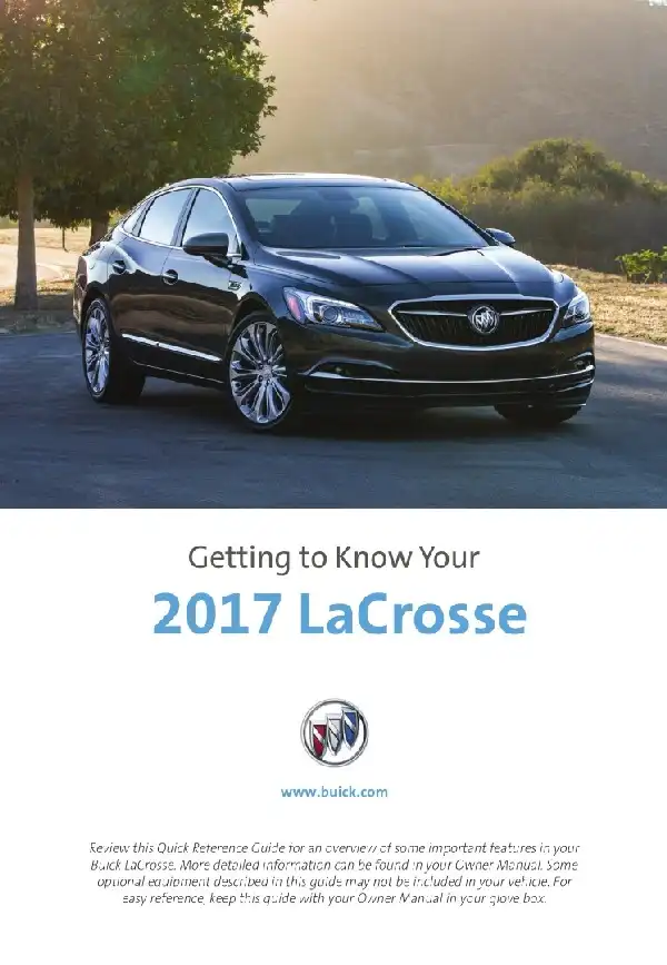 Buick LaCrosse 2017 MY. Get to Know Guide