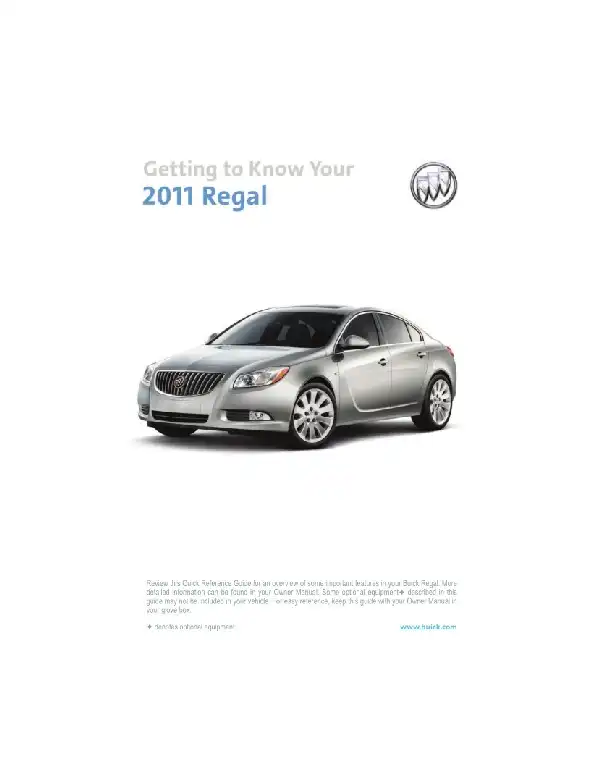 Buick Regal 2011 MY. Get to Know Guide