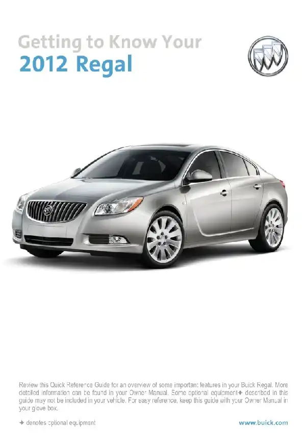 Buick Regal 2012 MY. Get to Know Guide
