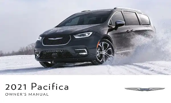 Chrysler Pacifica 2021 MY. Owner&#39;s Manual