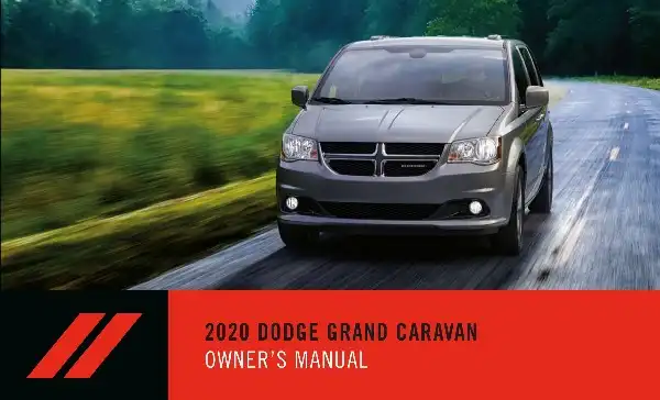 Dodge Grand Caravan 2020 MY. Owner&#39;s Manual
