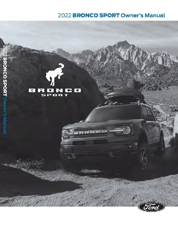 Ford Bronco Sport 2022 MY. Owner&#39;s Manual