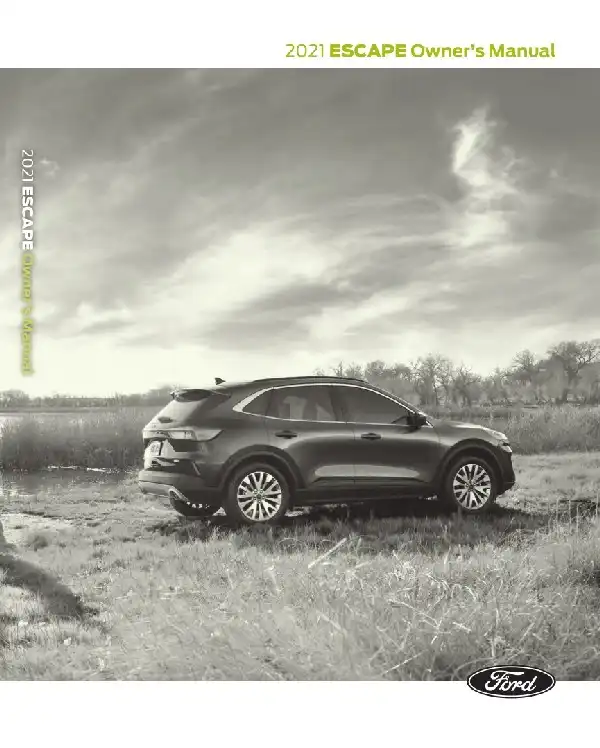 Ford Escape 2021 MY. Owner&#39;s Manual