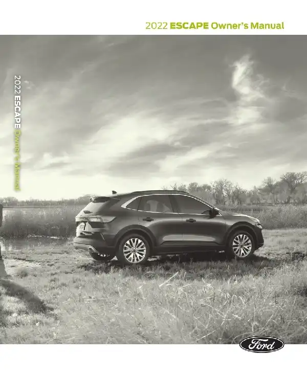 Ford Escape 2022 MY. Owner&#39;s Manual