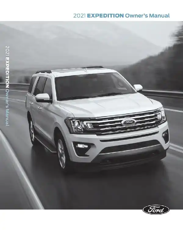 Ford Expedition 2021 MY. Owner&#39;s Manual