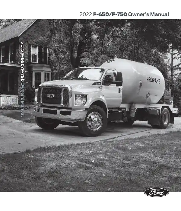 Ford F-650, F-750 2022 MY. Owner&#39;s Manual